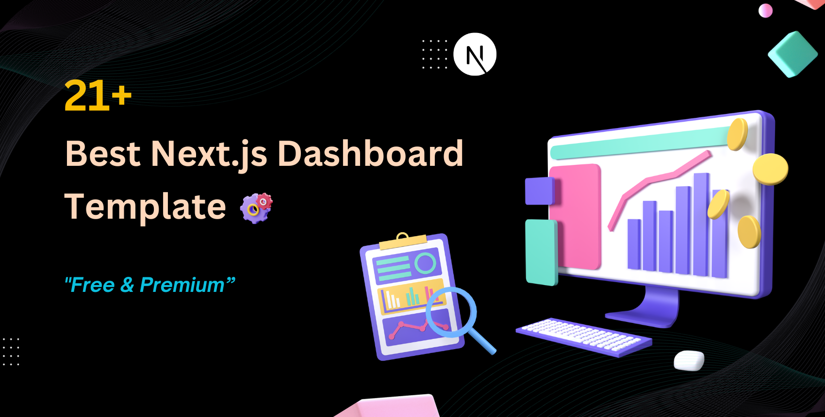 21+ Best Next.js Admin Dashboard Template for 2023 ( Free & Premium )