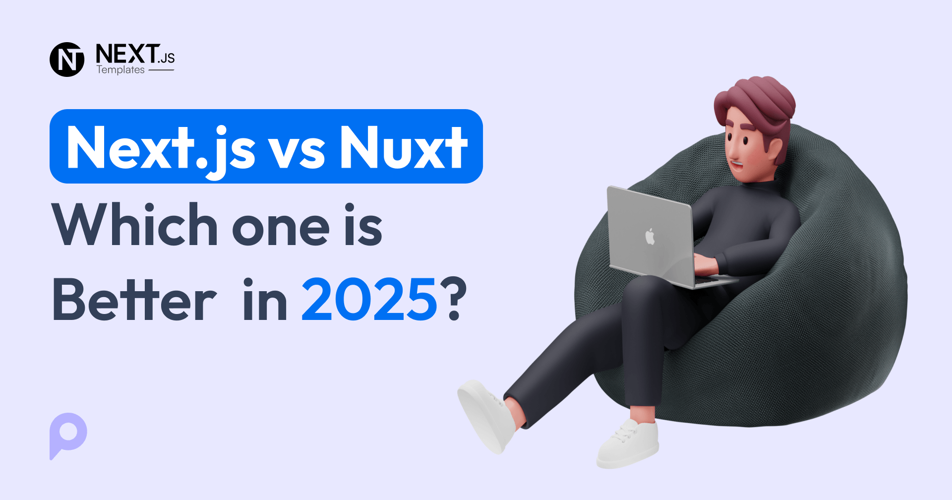 Next.js vs Nuxt: Which one is Better in 2025?