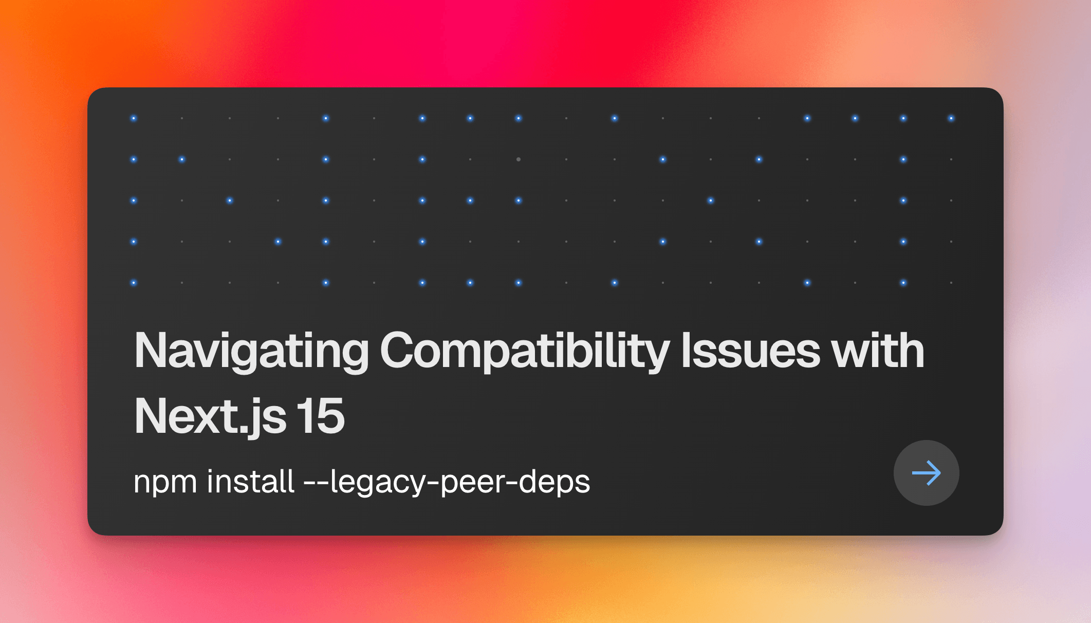Compatibility Issues With Next js 15 Npm Install legacy peer deps Compatibility issues with next js 15 npm install legacy peer deps